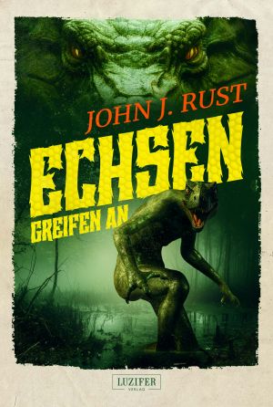 [Jack Rastun 03] • Echsen greifen an